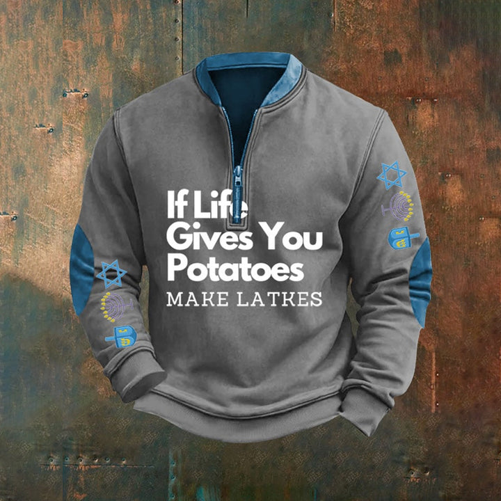 Men's If Life Gives You Potatoes Make Latkes Hanukkah Sweatshirt