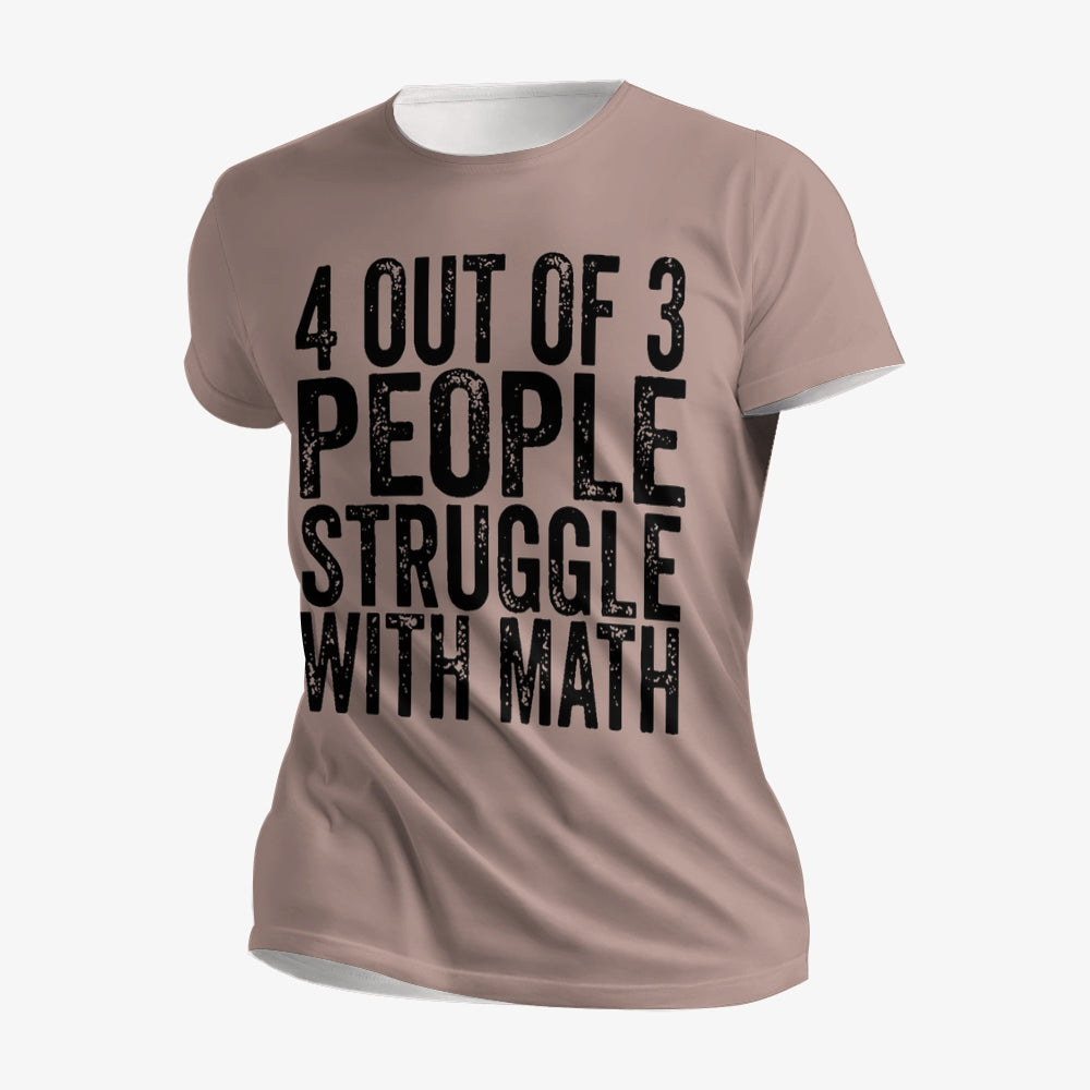 4 of 3 People Struggle with Math Printed Men's Short Sleeves T-Shirt 23041347