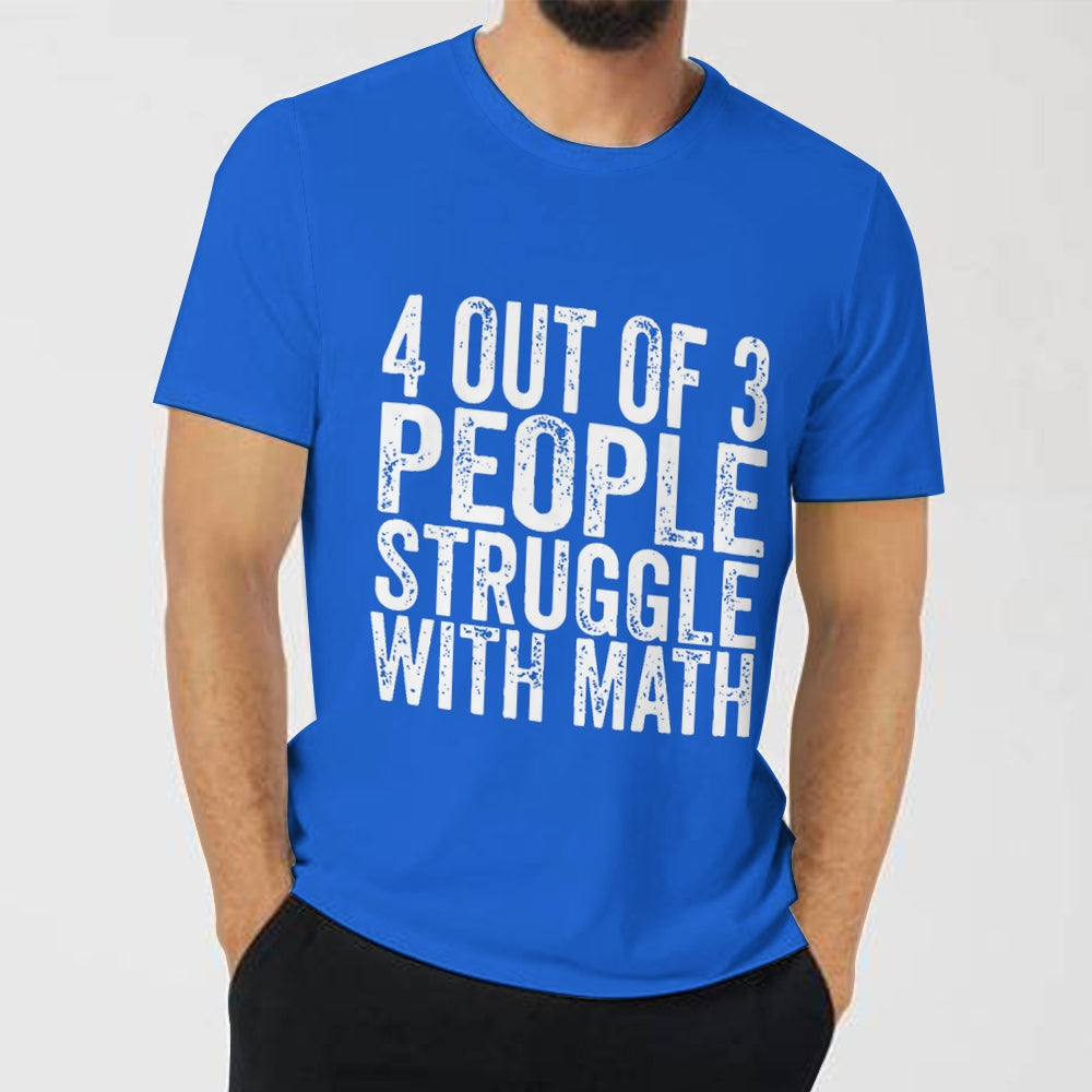 4 of 3 People Struggle with Math Imprimé T-shirt à manches courtes pour homme 23041347