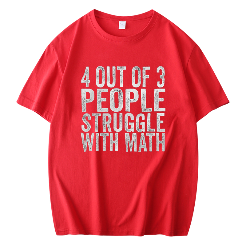 4 of 3 People Struggle with Math Imprimé T-shirt à manches courtes pour homme 23041347